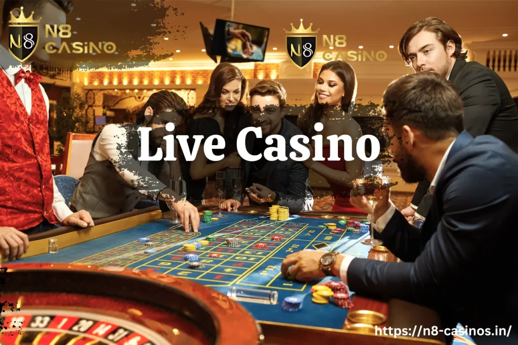 N8 Casino - Live Casino